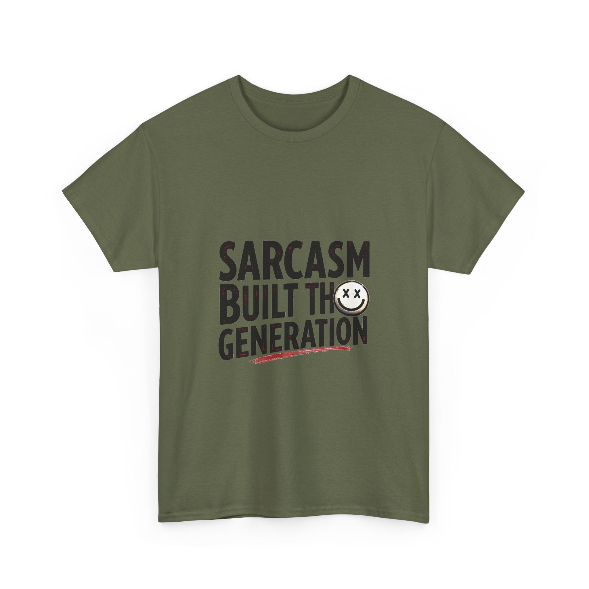 Sarcasm Built This Generation T-Shirt