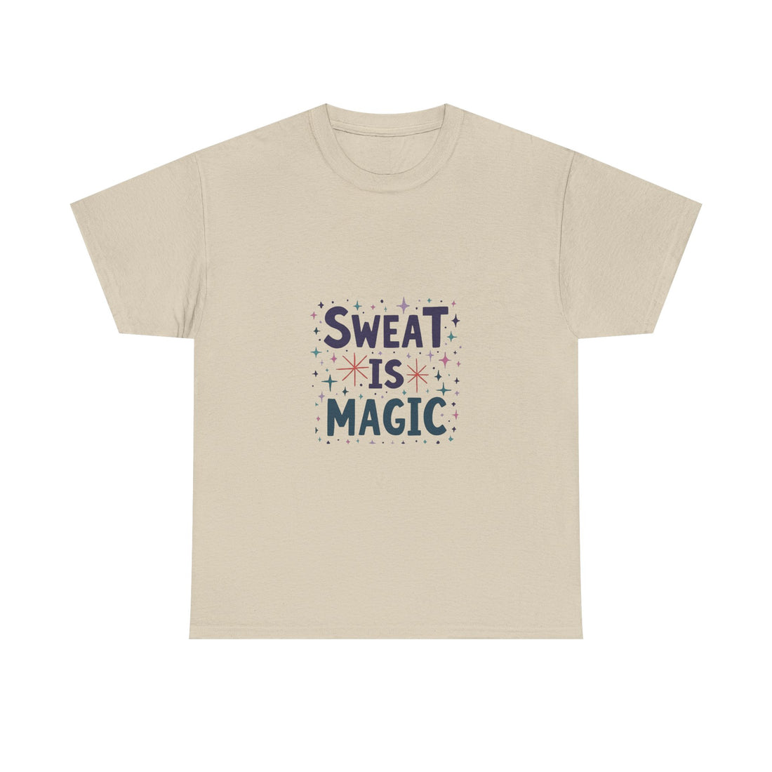 Sweat Is Magic Workout T-Shirt