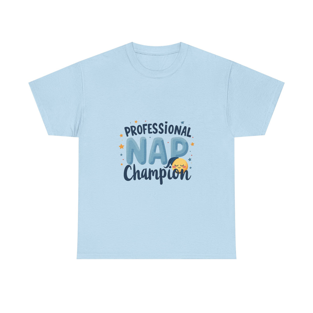 'Professional Nap Champion' Funny T-Shirt