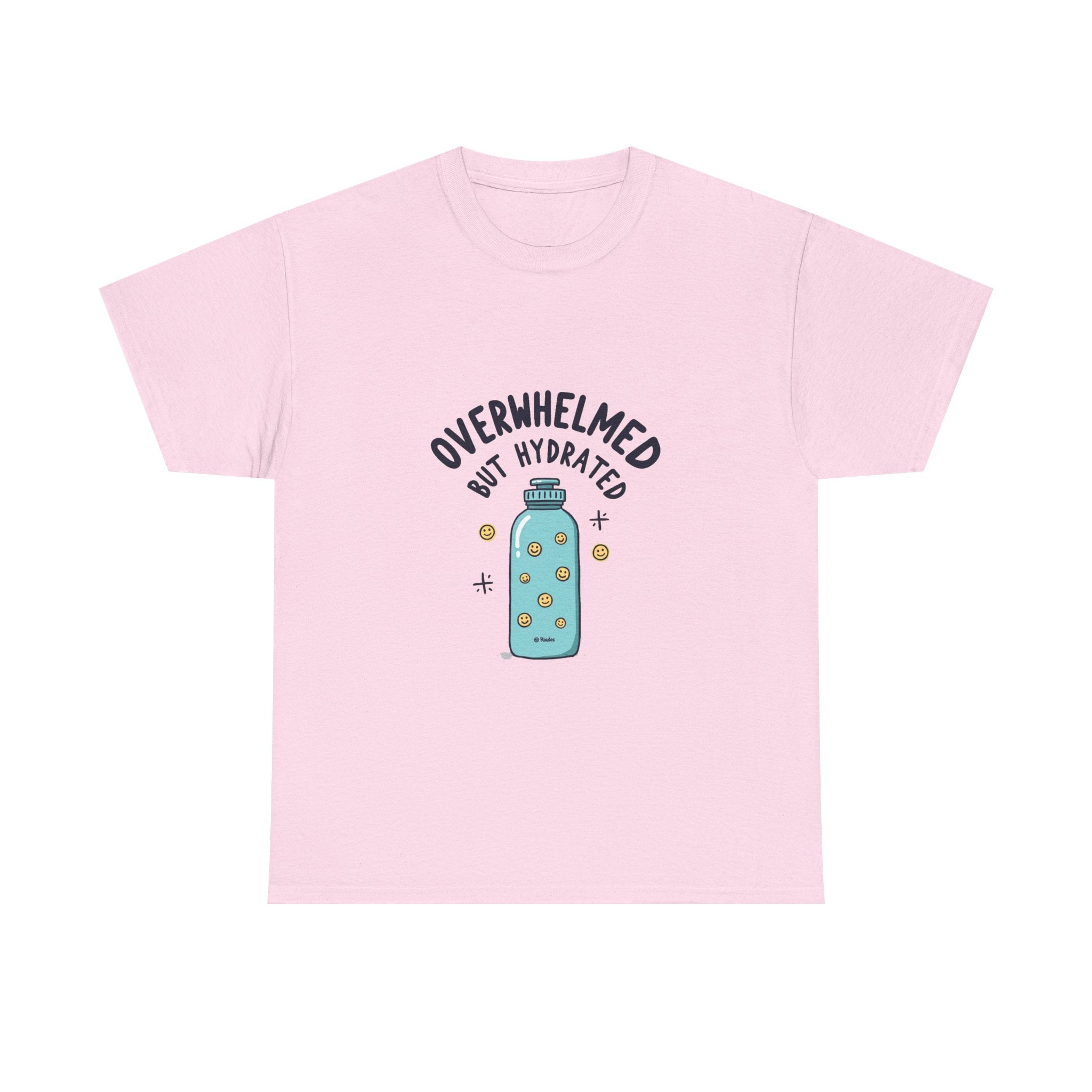 "Overwhelmed But Hydrated" Cute Water Bottle Graphic T-Shirt