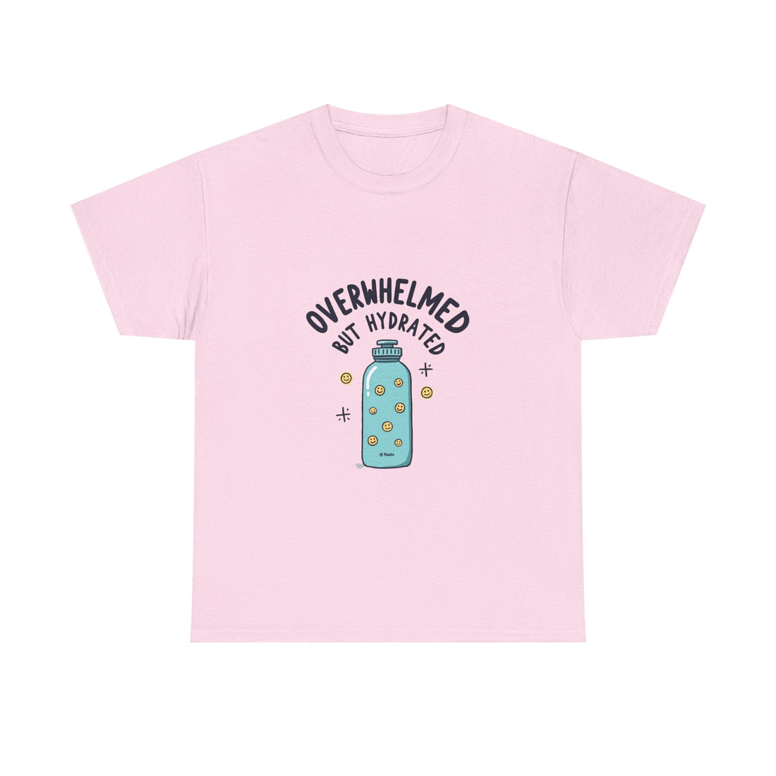 "Overwhelmed But Hydrated" Cute Water Bottle Graphic T-Shirt