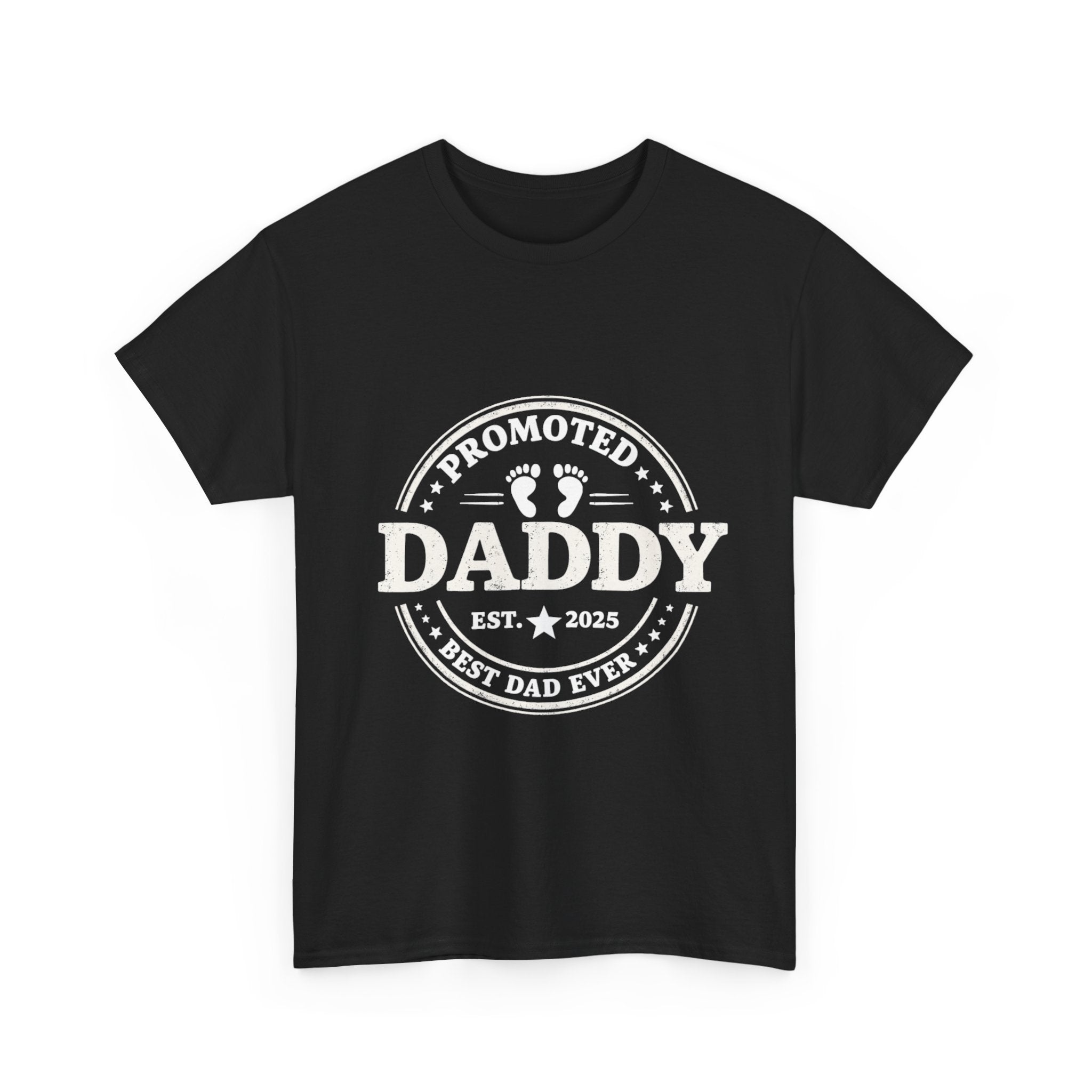'Promoted Daddy' T-Shirt