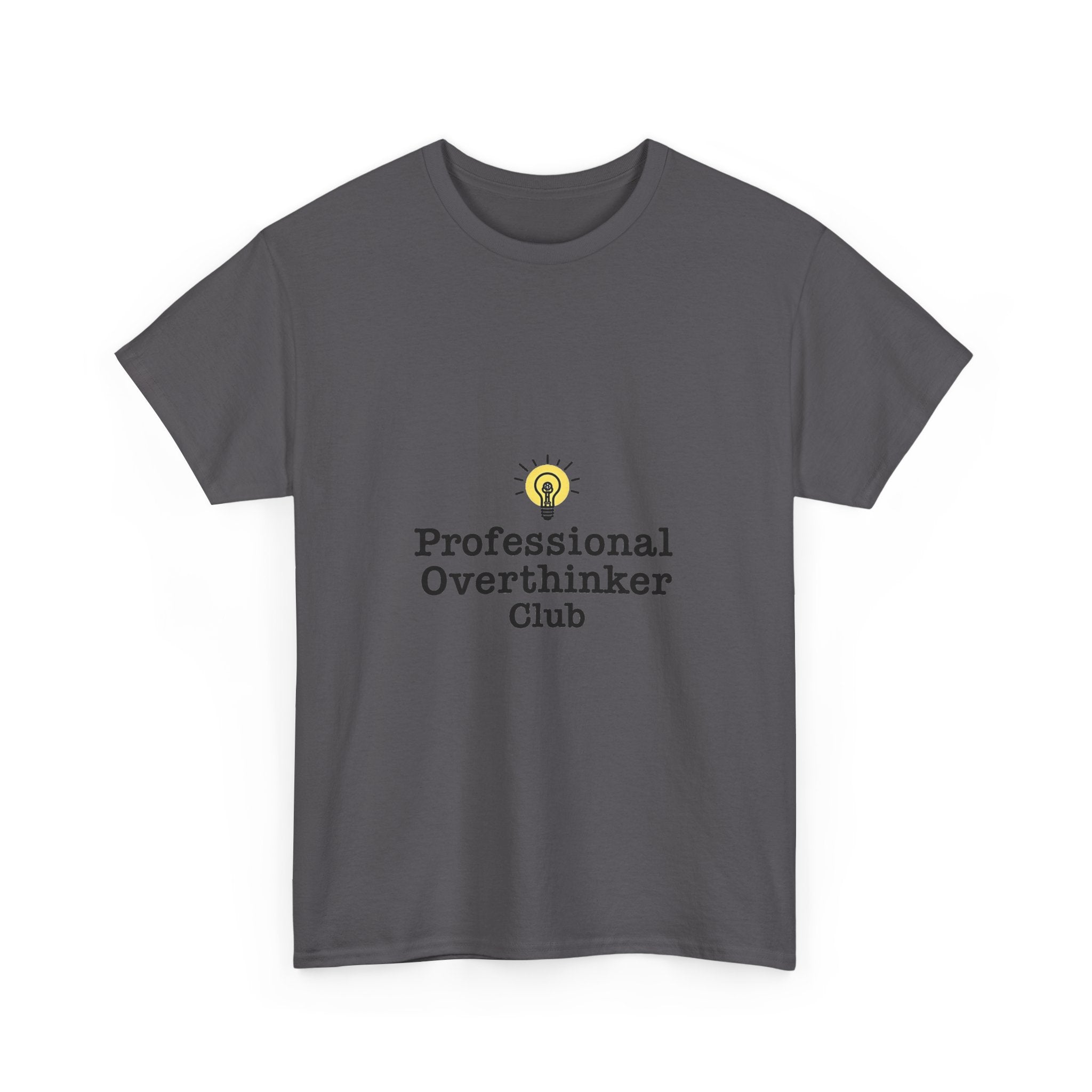 'Professional Overthinker Club' Funny Introvert T-Shirt