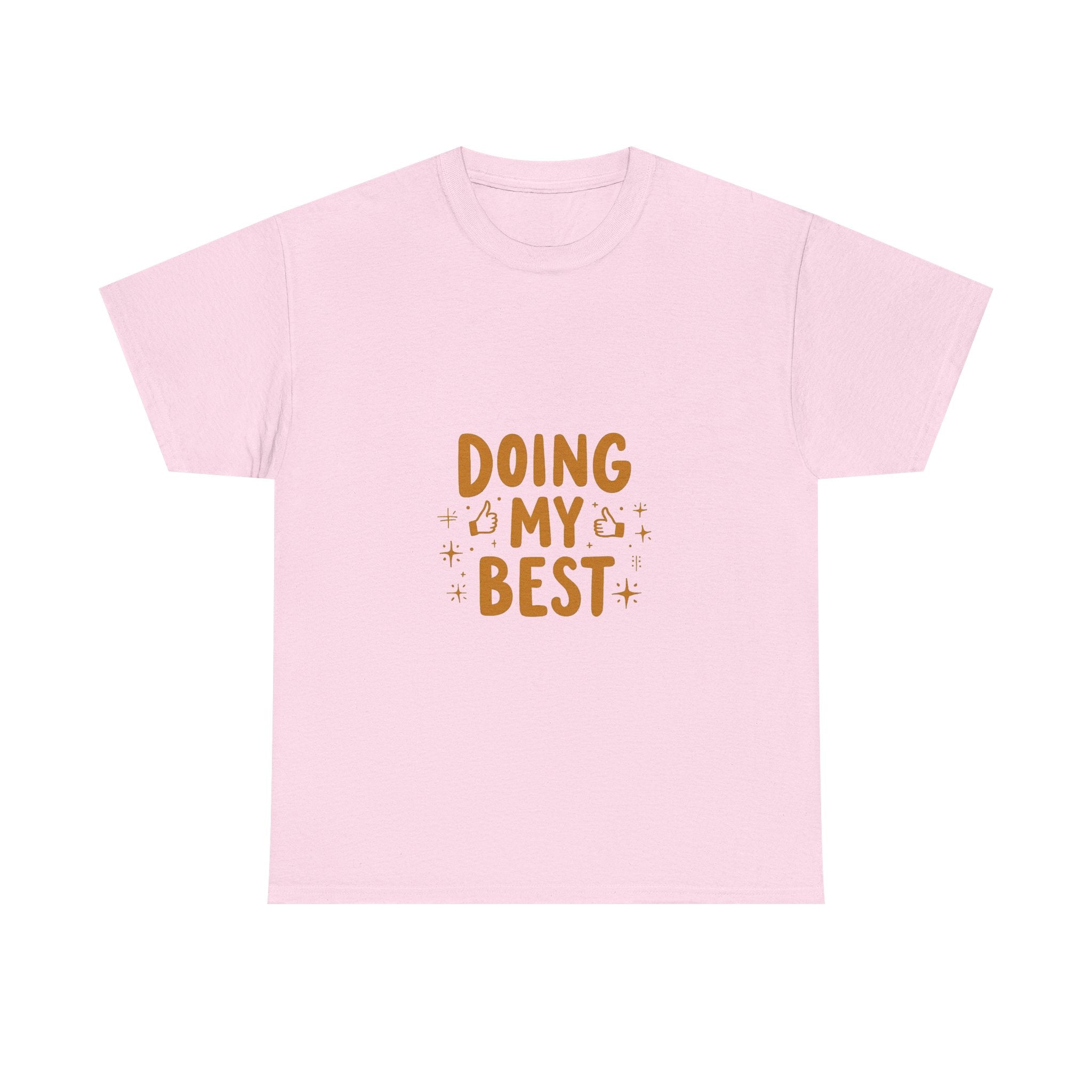 'Doing My Best' Positive Motivational Graphic T-Shirt