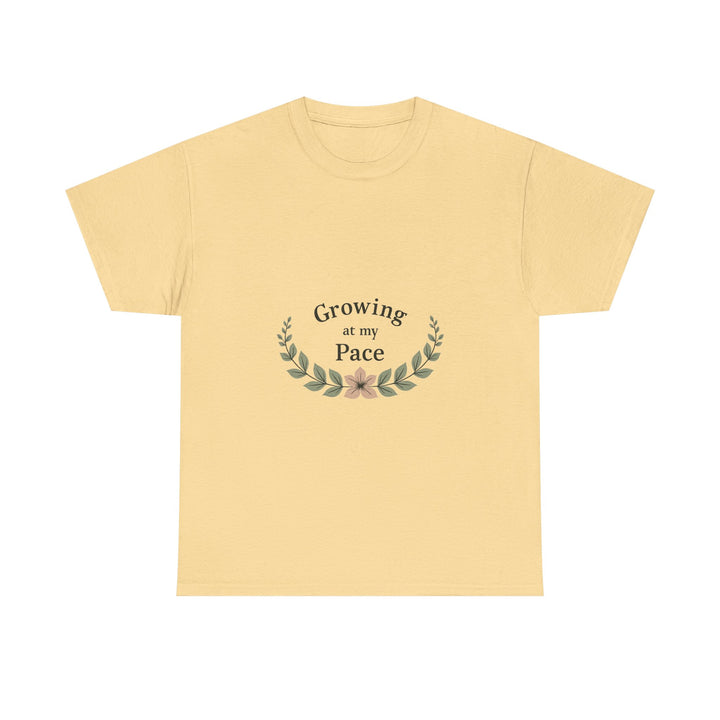 'Growing at My Pace' T-Shirt