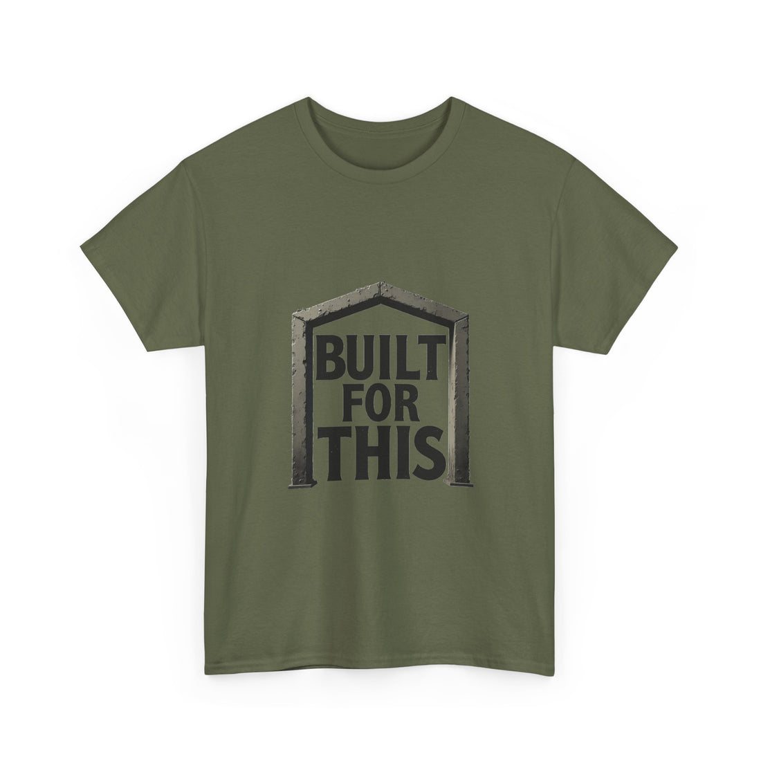 'Built For This' Motivational Construction/DIY Graphic T-Shirt