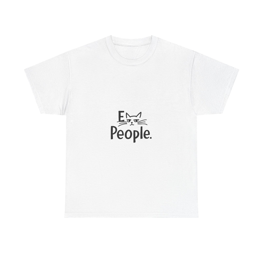 'E People.' Cat Graphic Funny Antisocial T-Shirt