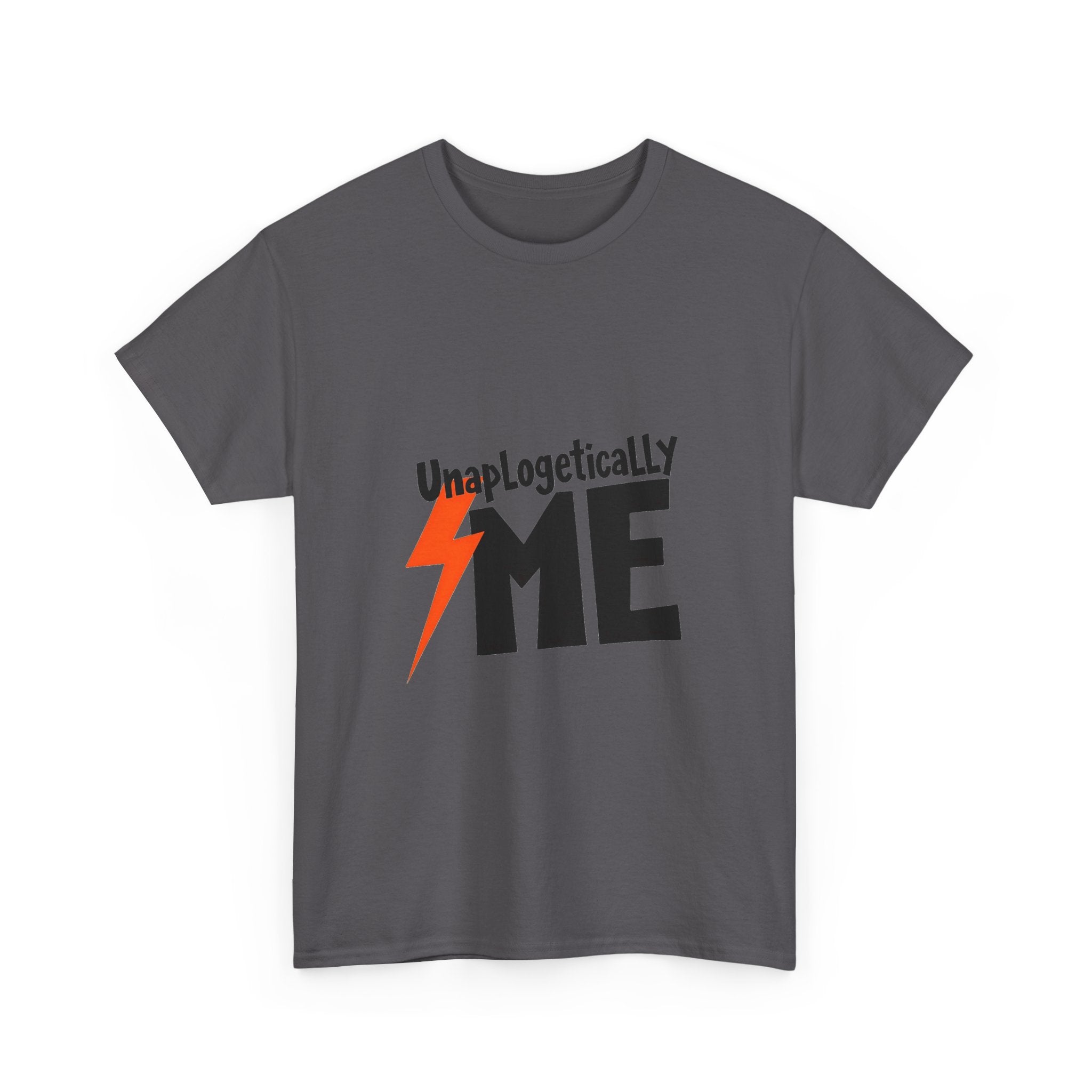 Unapologetically Me Graphic T-Shirt