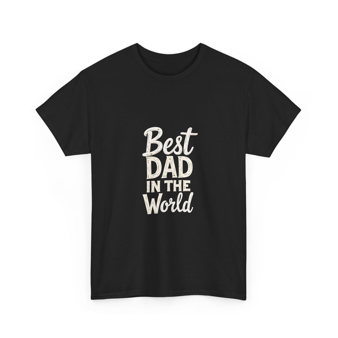 Best Dad In The World T-Shirt
