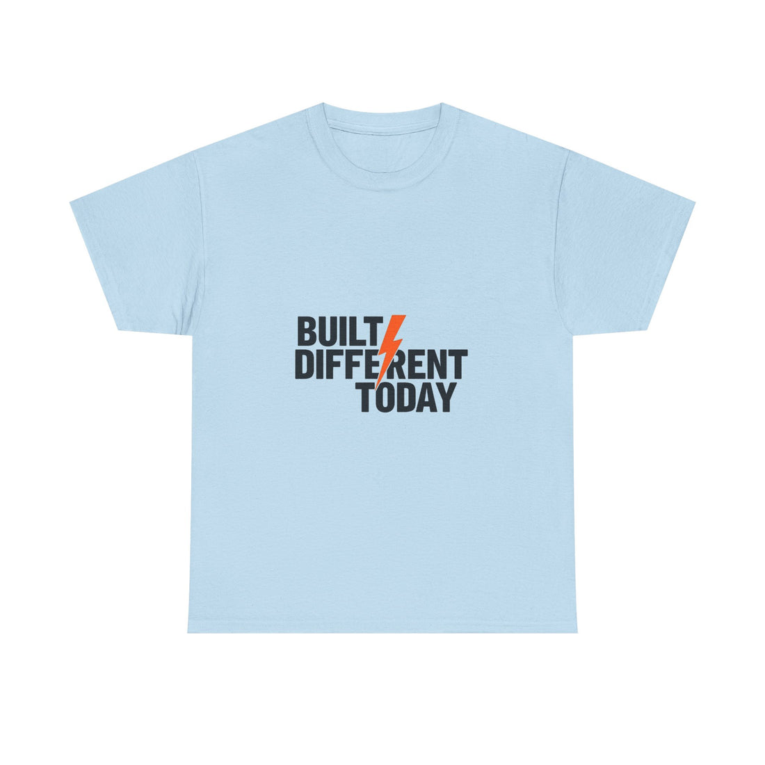 'Built Different Today' Motivational Graphic T‑Shirt with Lightning Bolt
