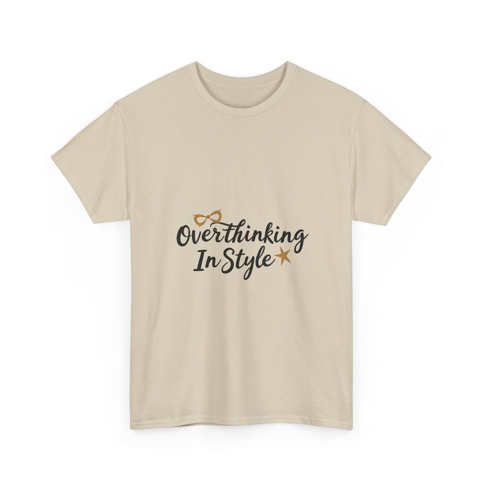'Overthinking In Style' Funny Graphic Women’s Casual T-Shirt