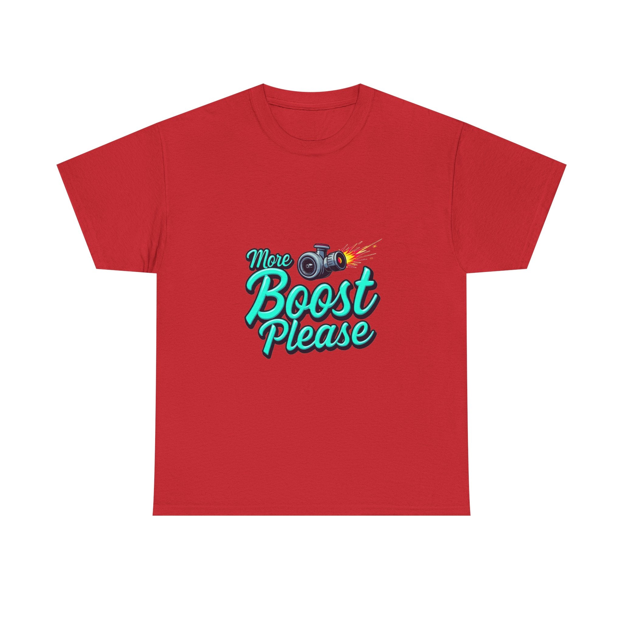 'More Boost Please' T‑Shirt
