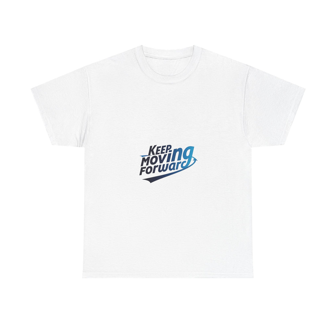 'Keep Moving Forward' T-Shirt Motivational Graphic T-Shirt