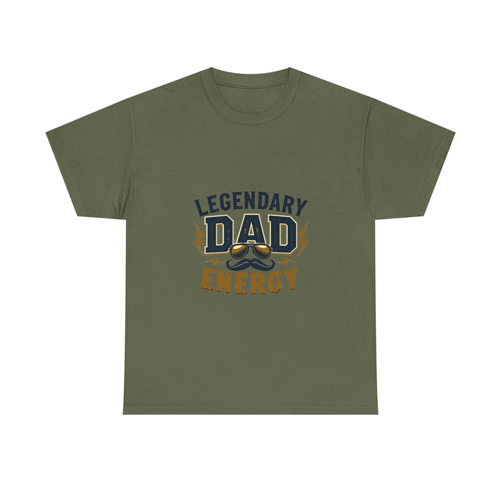 'Legendary Dad Energy' T-Shirt