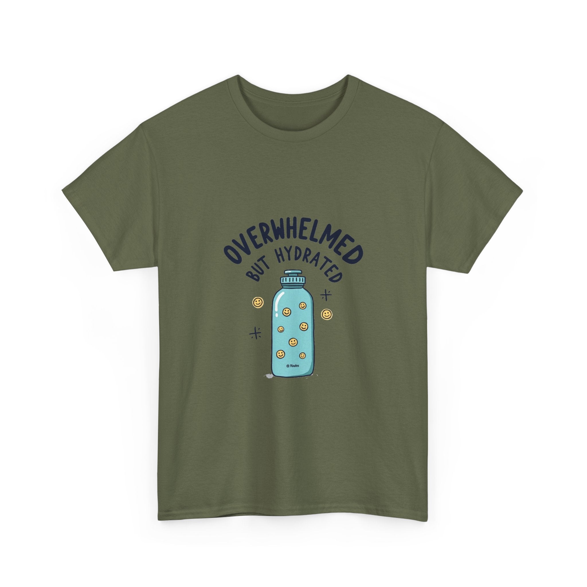 "Overwhelmed But Hydrated" Cute Water Bottle Graphic T-Shirt