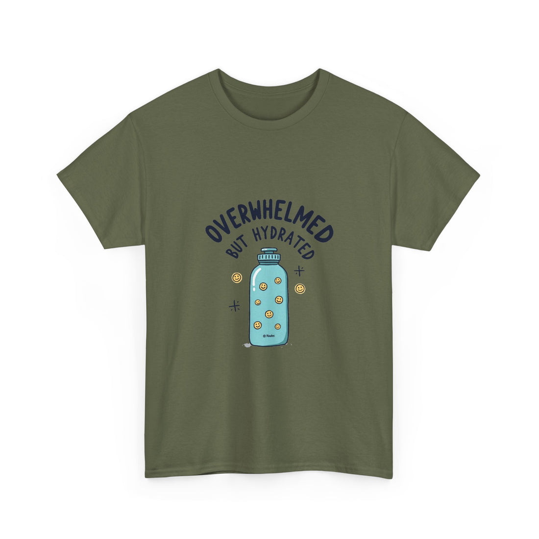 "Overwhelmed But Hydrated" Cute Water Bottle Graphic T-Shirt