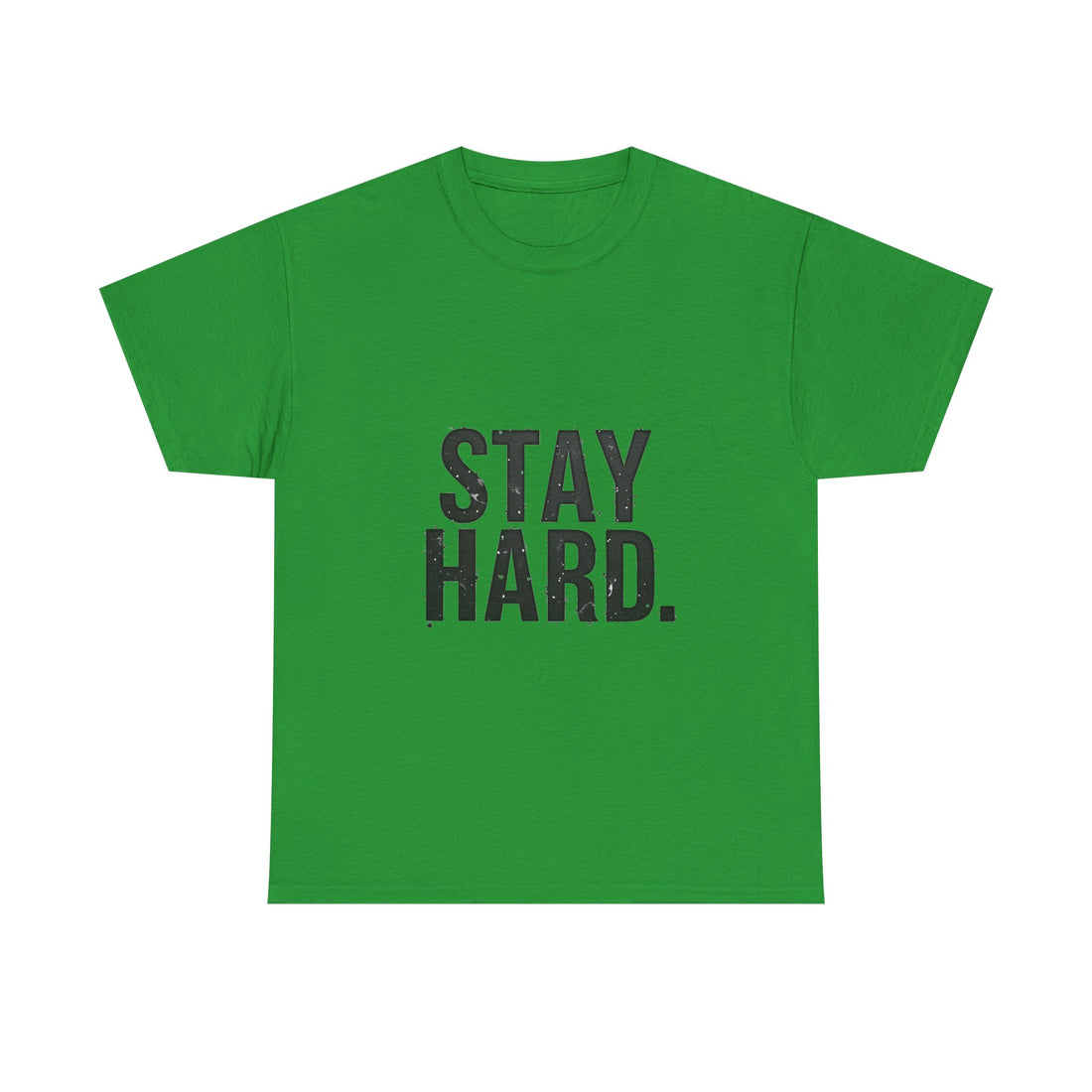'Stay Hard' Motivational Fitness T‑Shirt