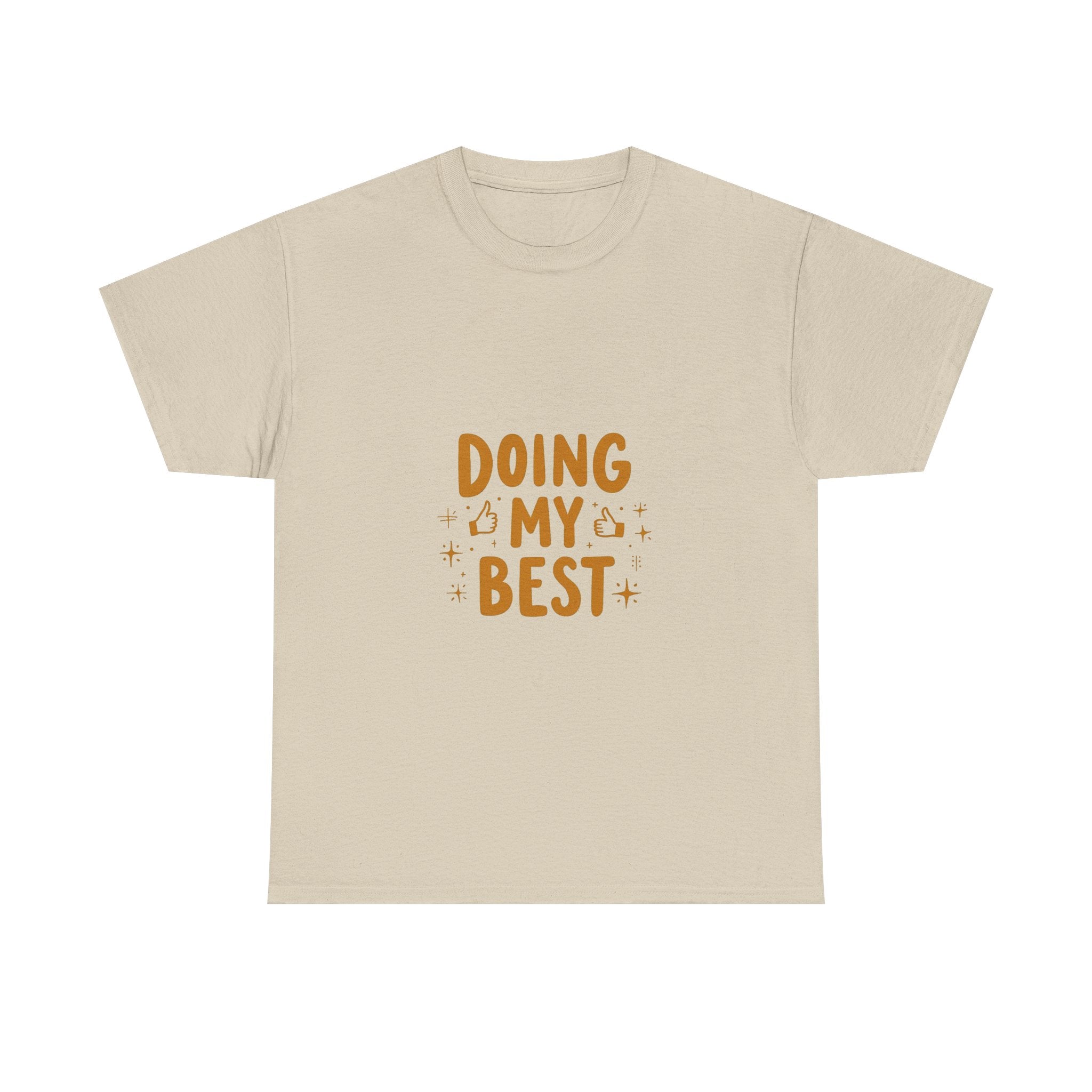 'Doing My Best' Positive Motivational Graphic T-Shirt