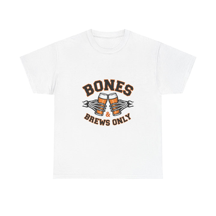 'Bones & Brews Only' Skeleton Beer Graphic T-Shirt