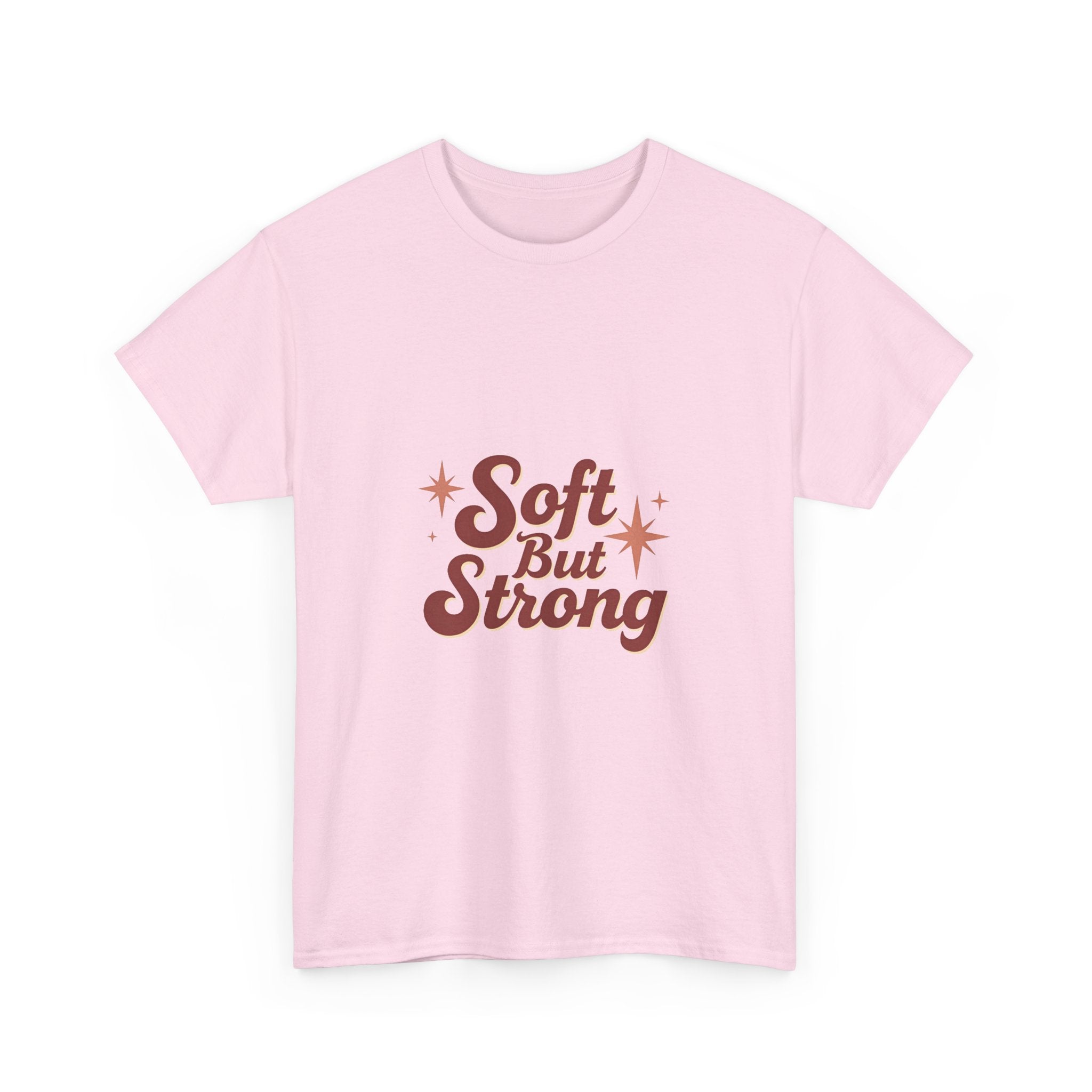 'Soft But Strong' Graphic T-Shirt