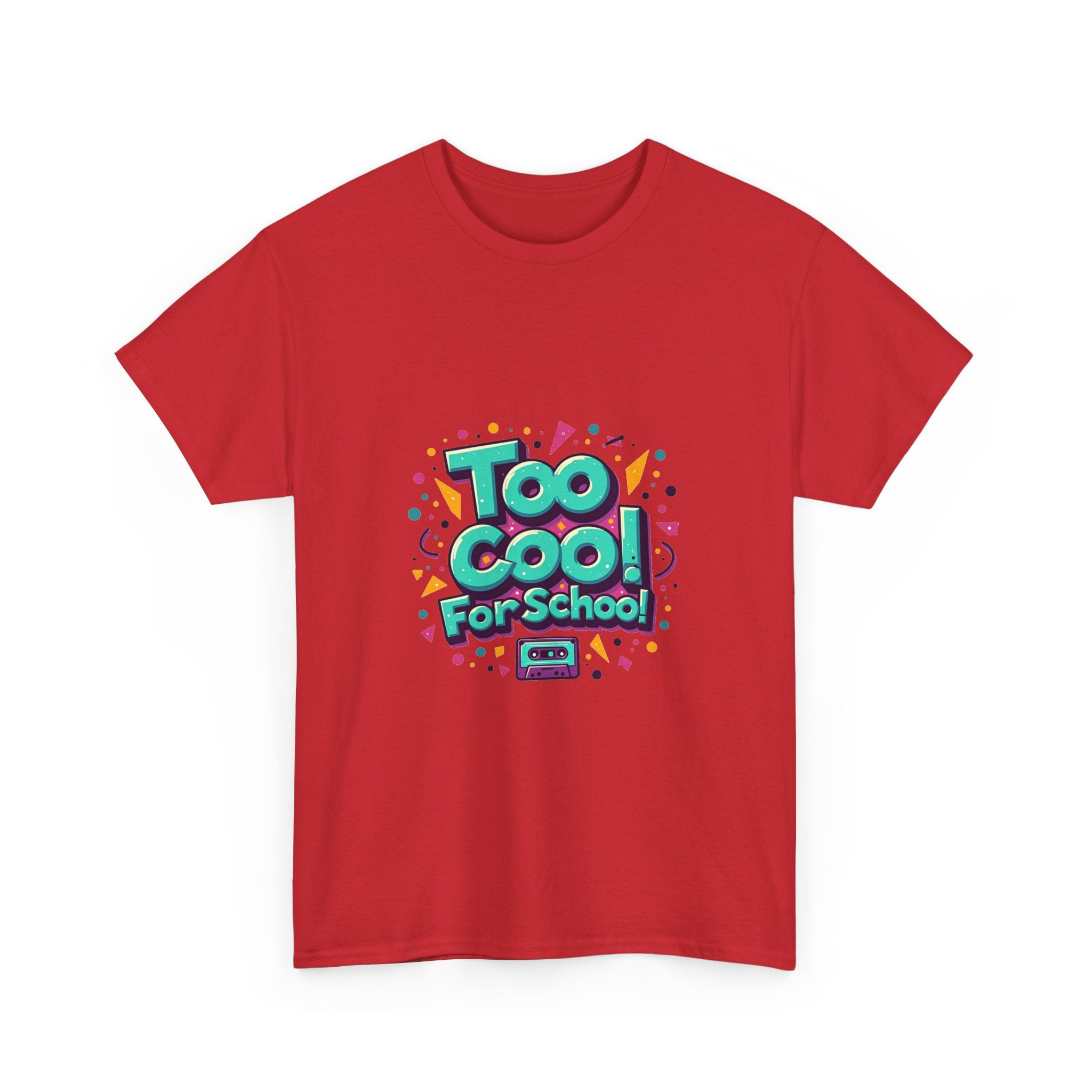'Too Cool for School' Retro 90s Graphic T-Shirt