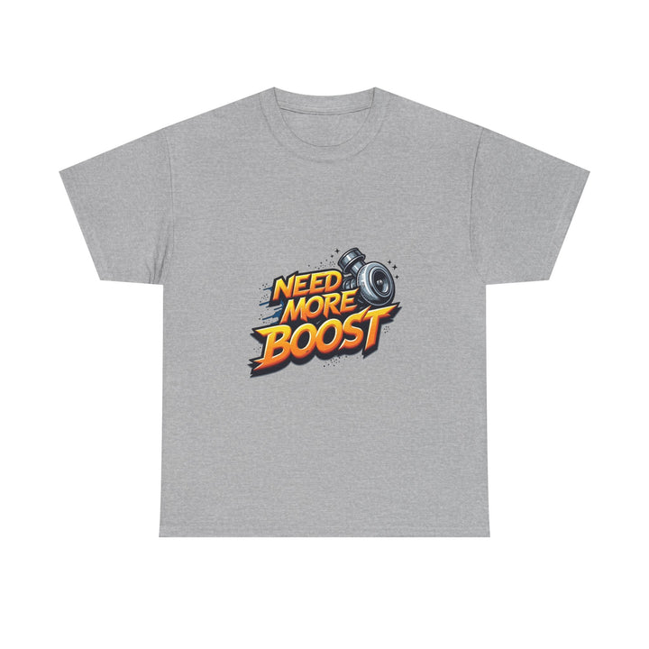 'Need More Boost' T-Shirt Turbocharger Racing Graphic T-Shirt