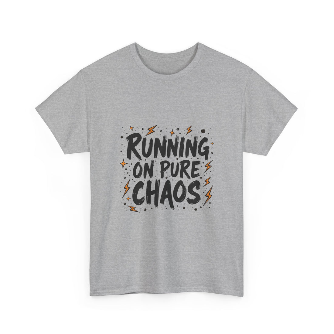 'Running On Pure Chaos' Funny Graphic T‑Shirt
