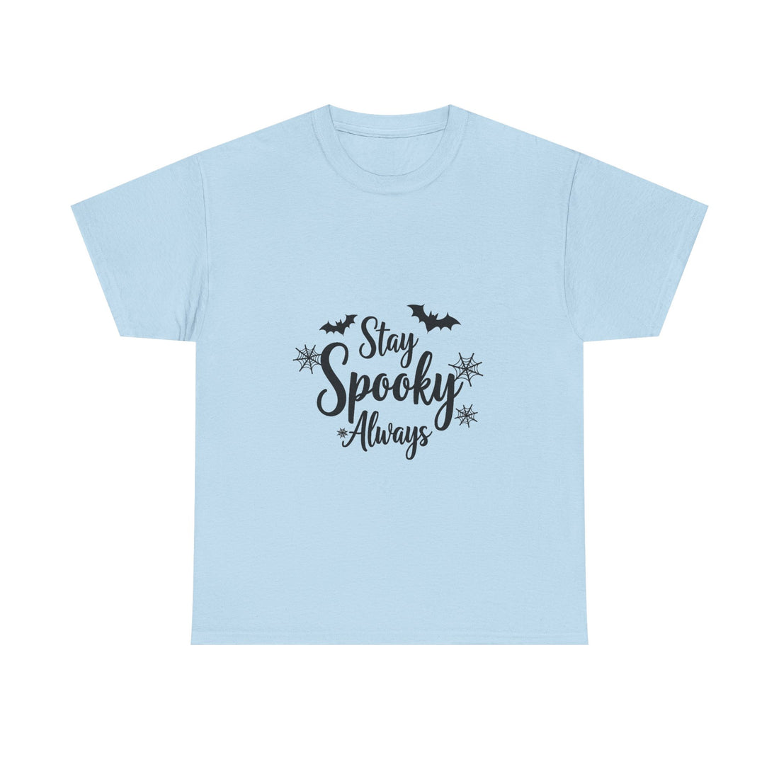 'Stay Spooky Always' T-Shirt