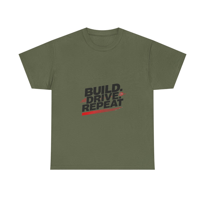 'Build. Drive. Repeat'. Racing Enthusiast Graphic T‑Shirt