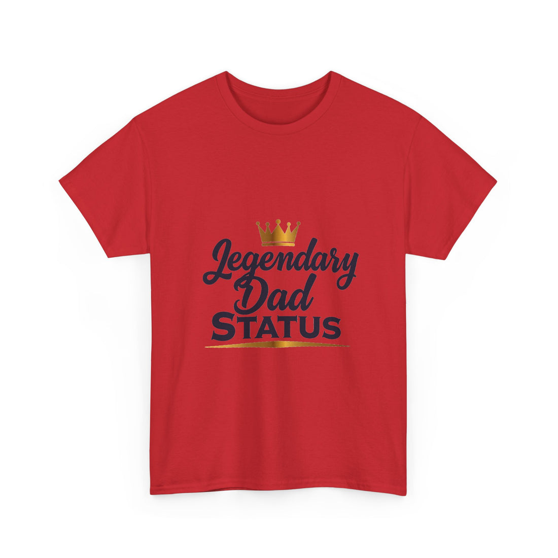 'Legendary Dad Status' T-Shirt