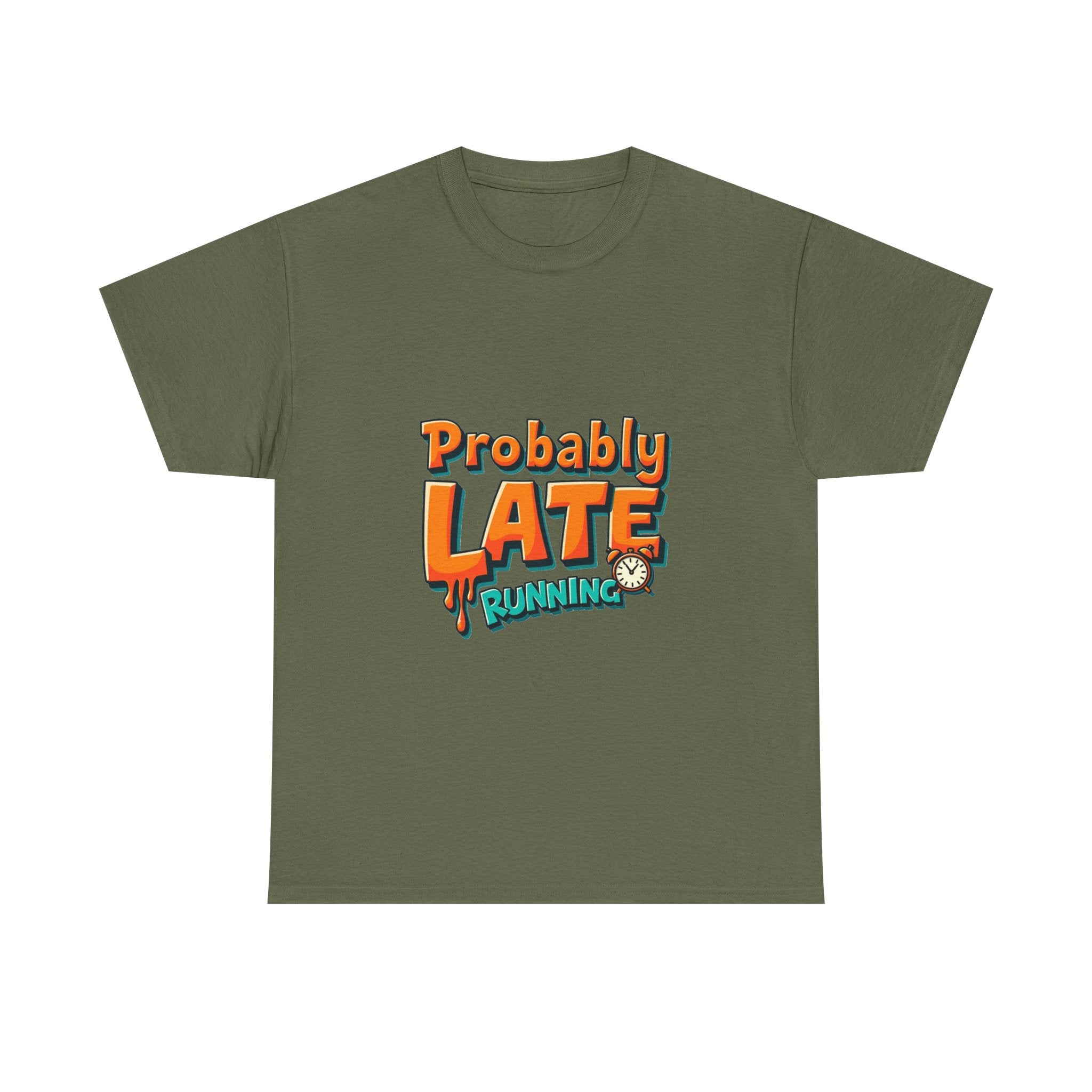 'Probably Late Running' T-Shirt