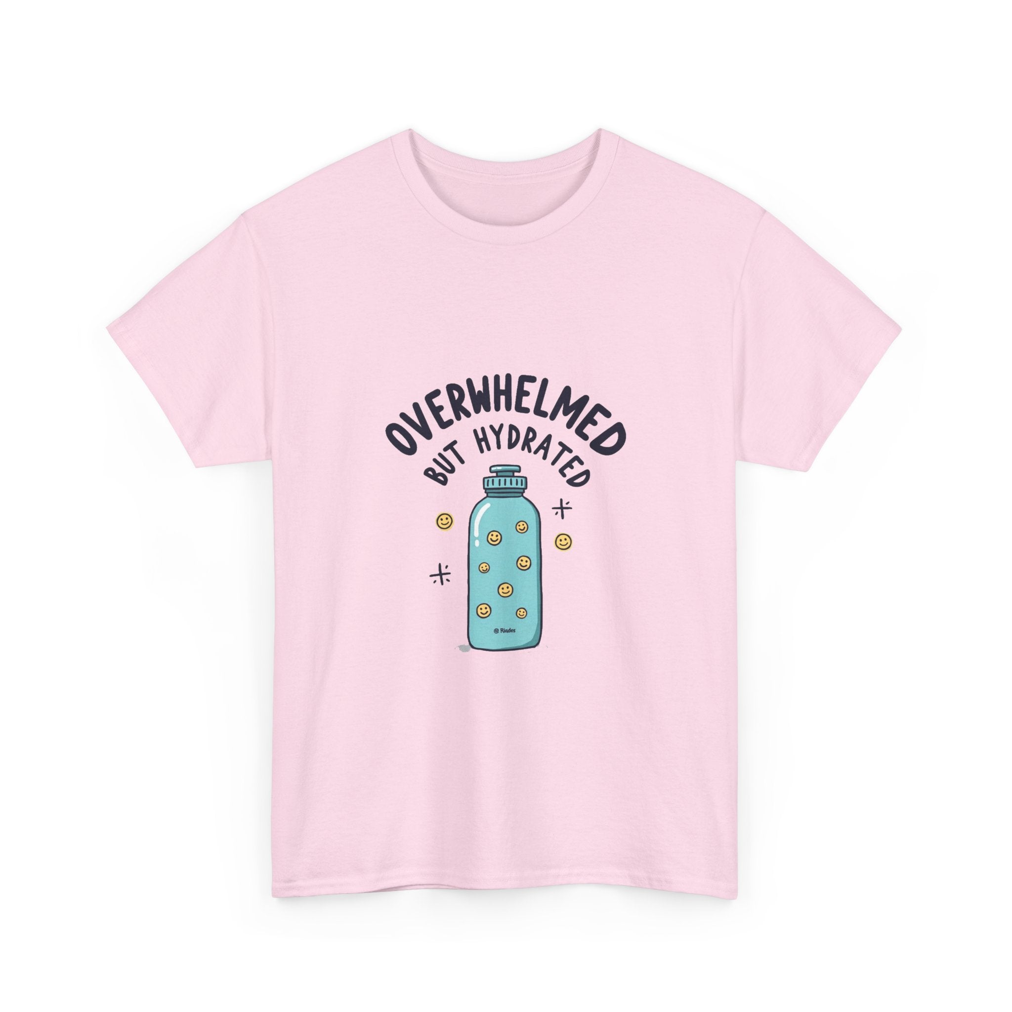 "Overwhelmed But Hydrated" Cute Water Bottle Graphic T-Shirt