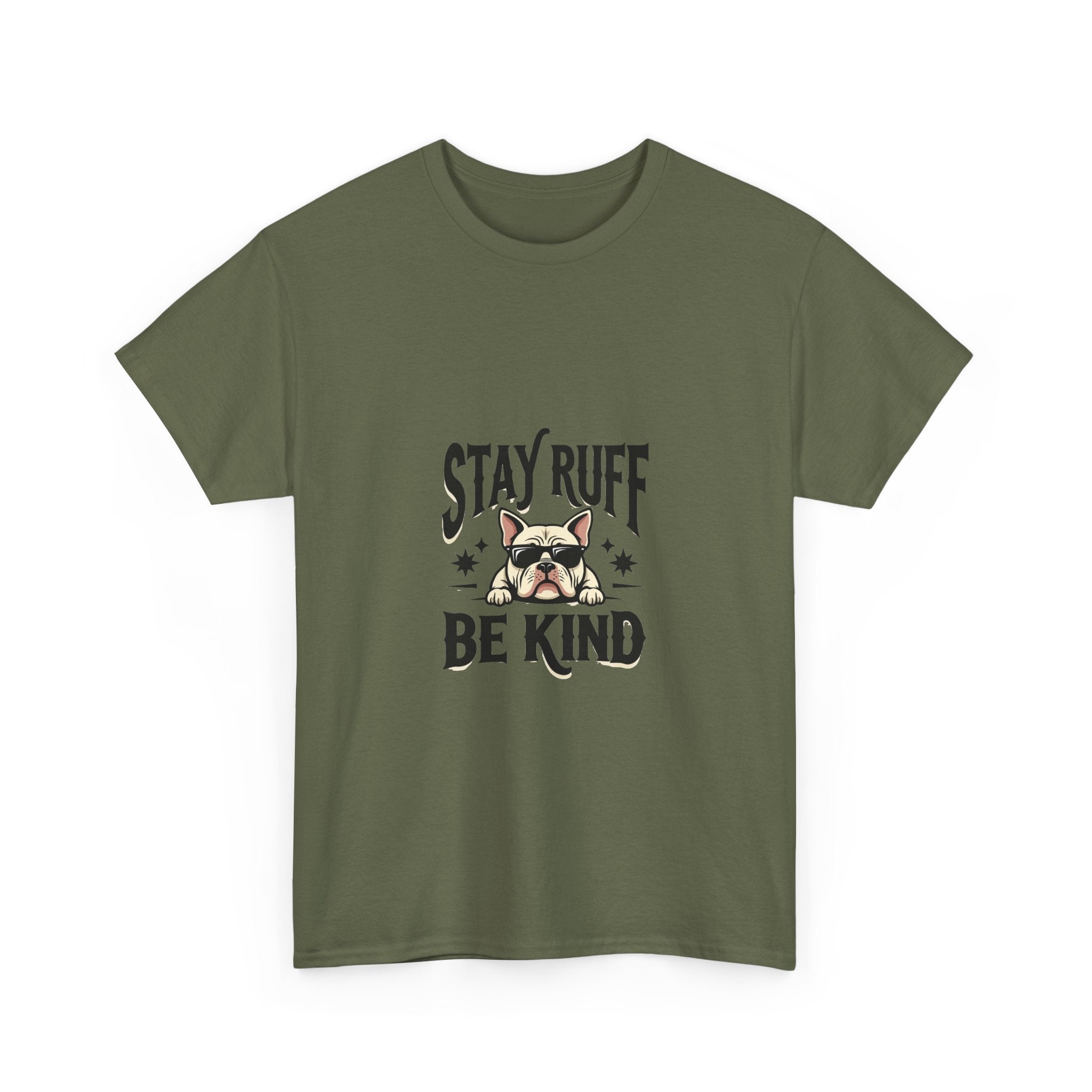 'Stay Ruff Be Kind' Cute French Bulldog Graphic T-Shirt