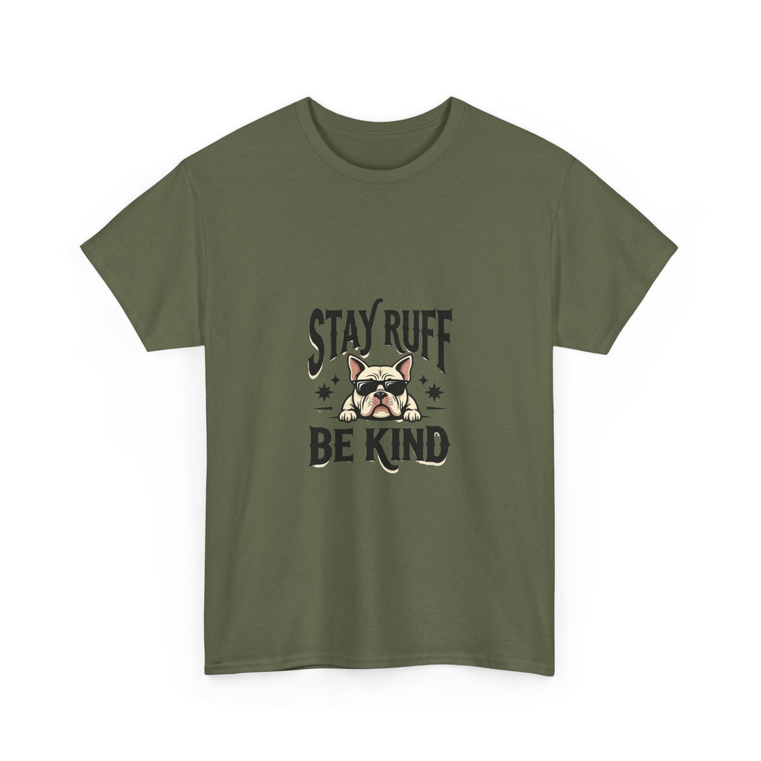 'Stay Ruff Be Kind' Cute French Bulldog Graphic T-Shirt