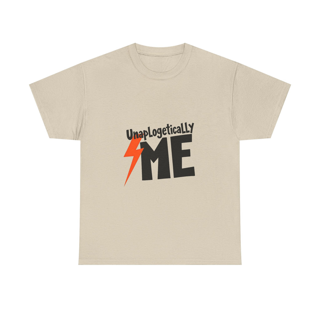 Unapologetically Me Graphic T-Shirt