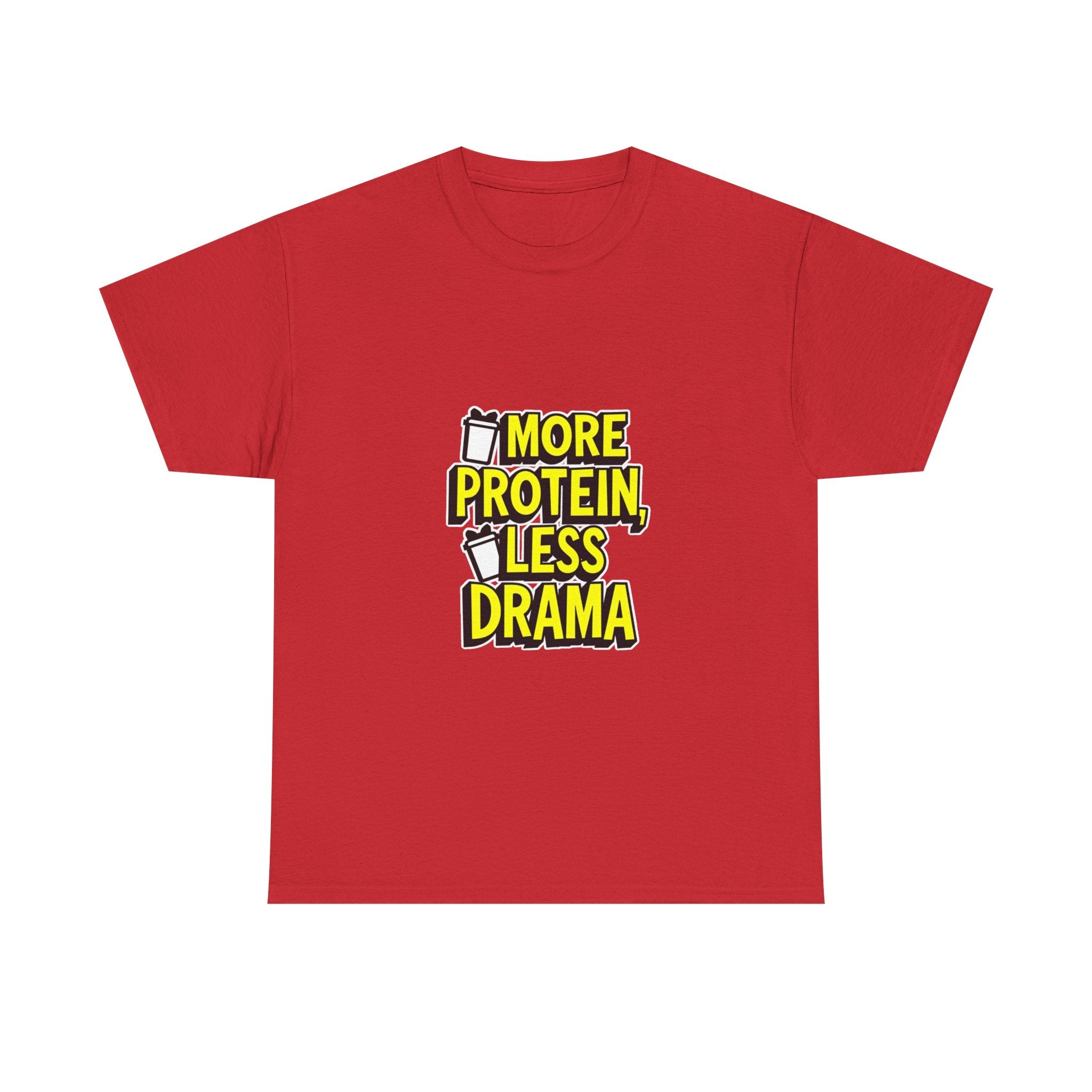 'More Protein Less Drama' Funny Gym T-Shirt