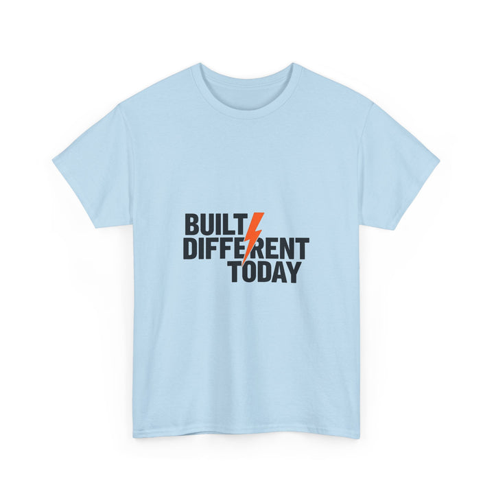 'Built Different Today' Motivational Graphic T‑Shirt with Lightning Bolt