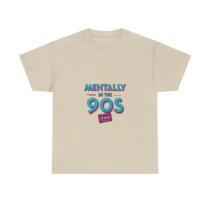 'Mentally in the 90s' Retro Cassette T-Shirt