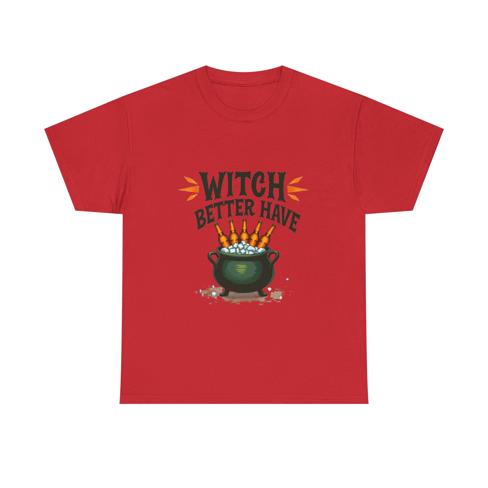 Witch Better Have Cauldron Funny Halloween Witch Shirt
