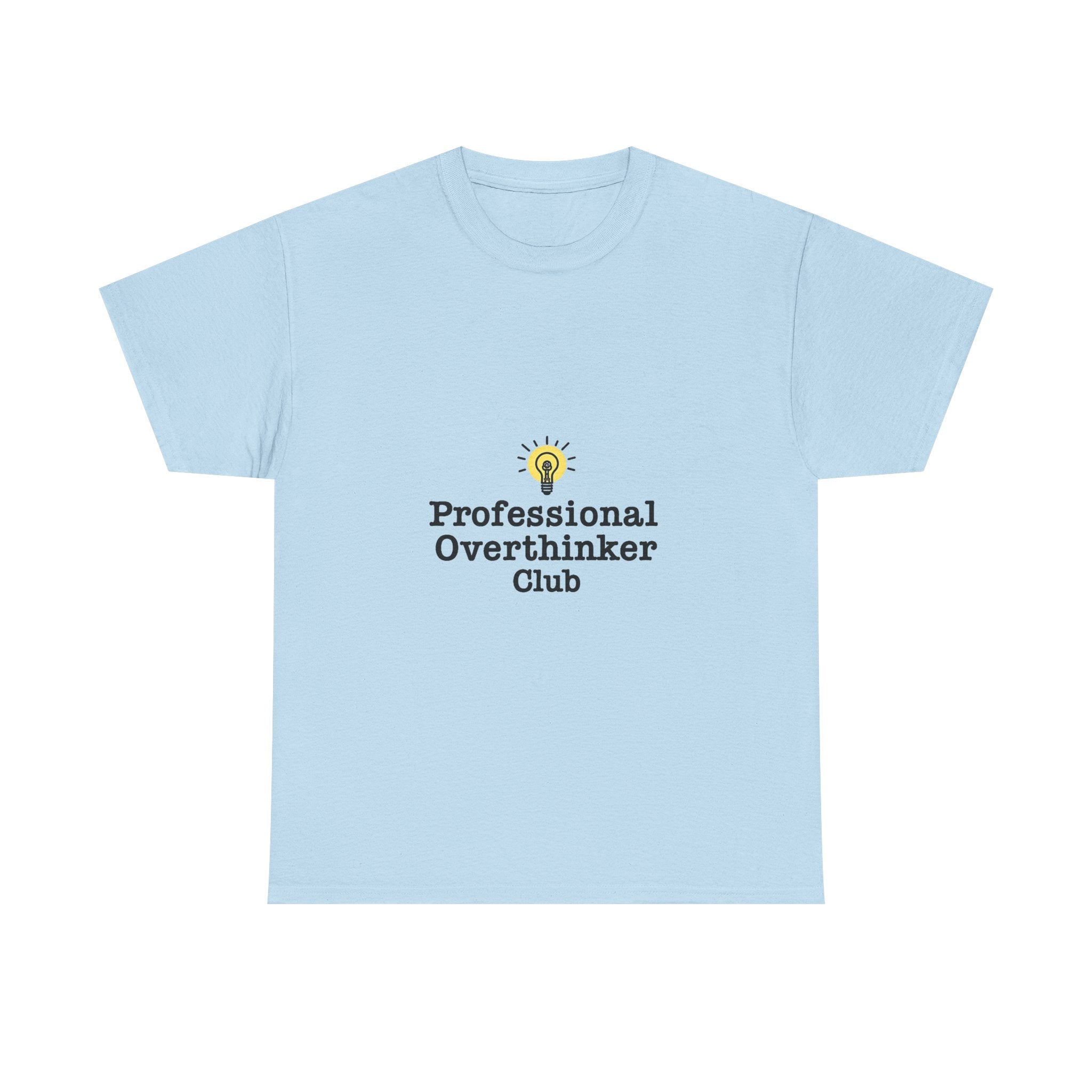 'Professional Overthinker Club' Funny Introvert T-Shirt