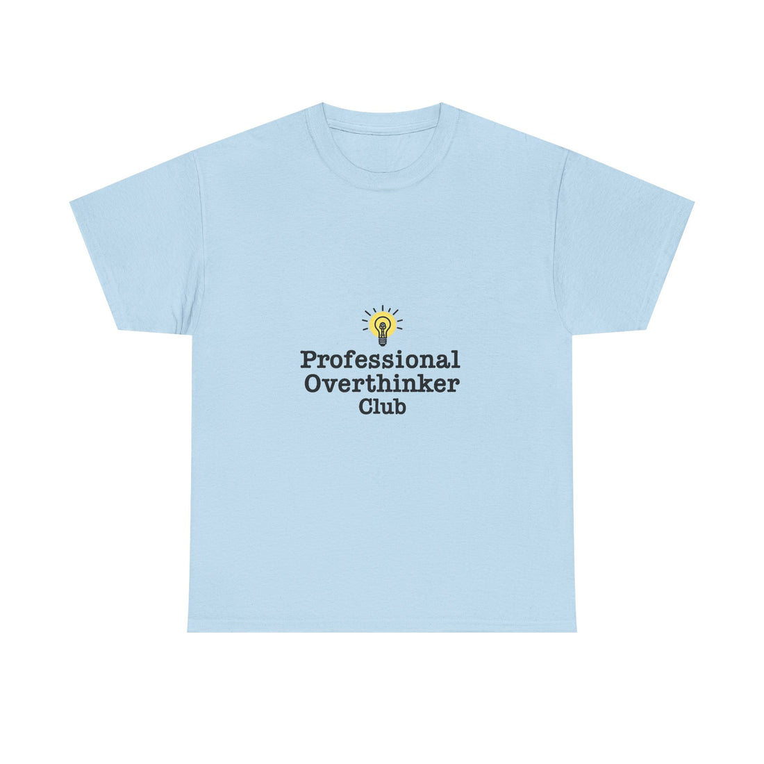 'Professional Overthinker Club' Funny Introvert T-Shirt