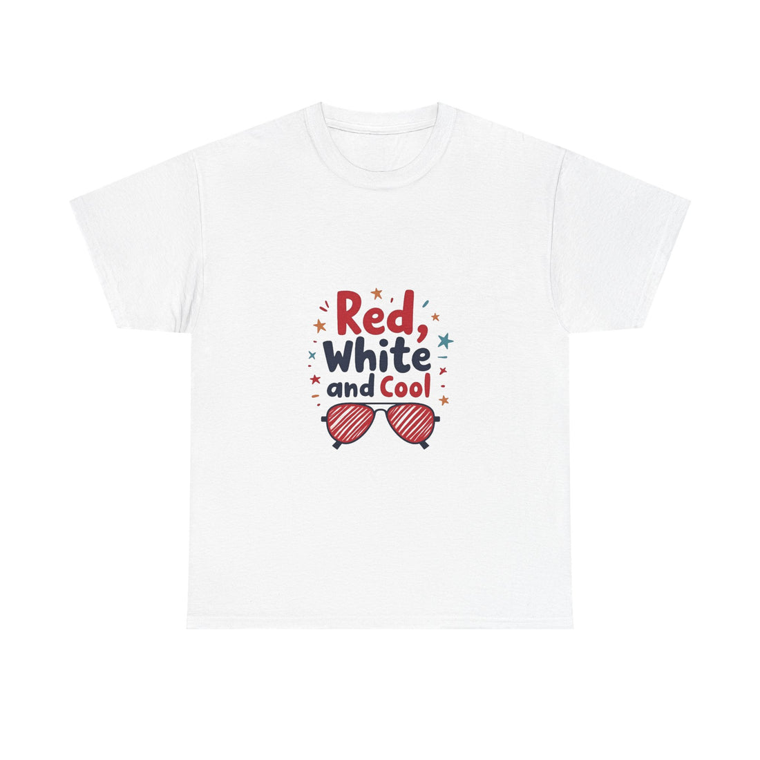 Patriotic "Red, White and Cool" 4th of July Sunglasses T-Shirt