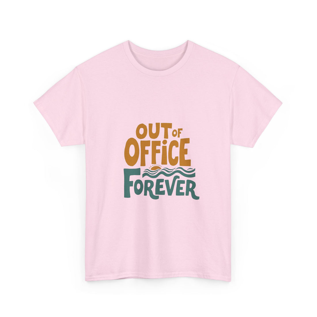 'Out of Office Forever' T-Shirt