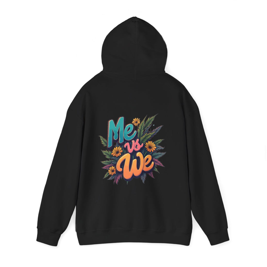 'Me vs We' Floral Hoodie Retro Sunflower Unity Hooded Sweatshirt