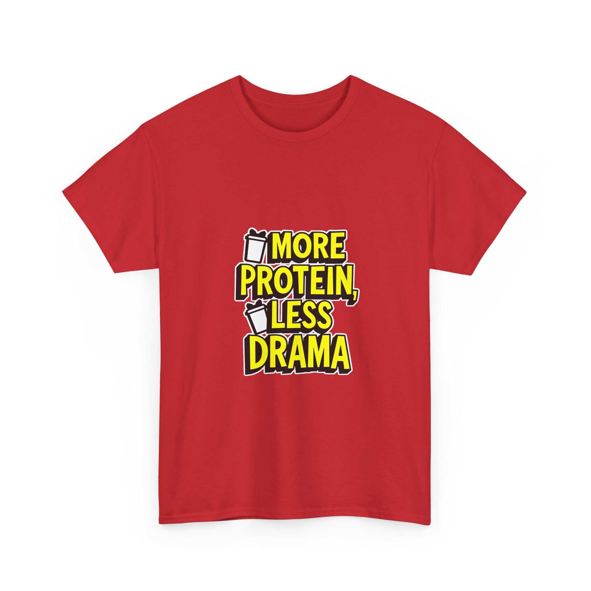 'More Protein Less Drama' Funny Gym T-Shirt