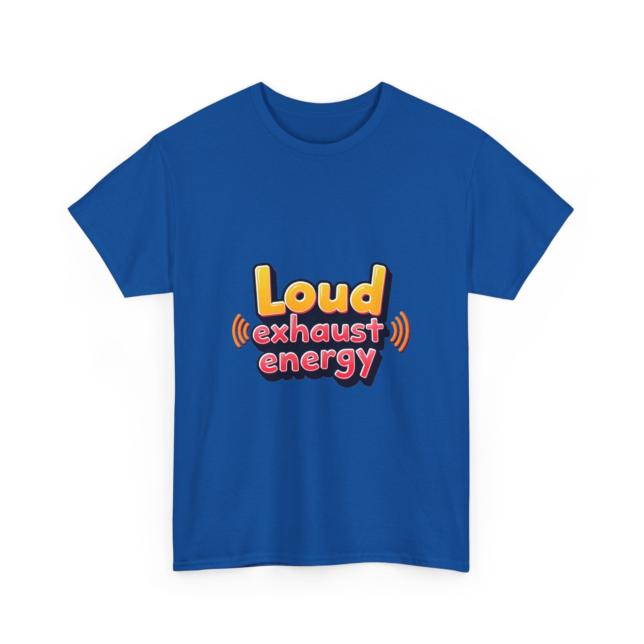 'Loud Exhaust Energy' Graphic T