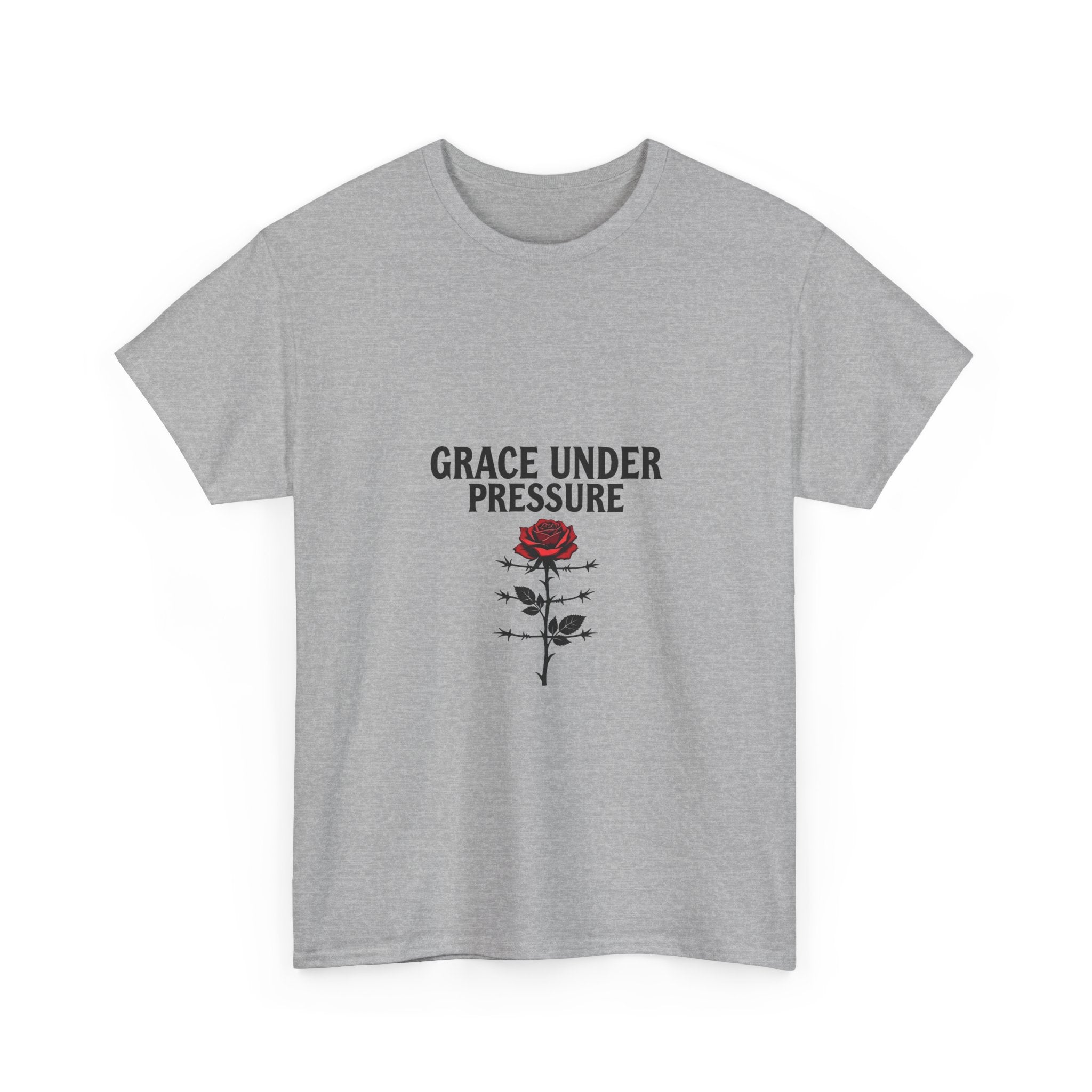 Grace Under Pressure Rose T‑Shirt