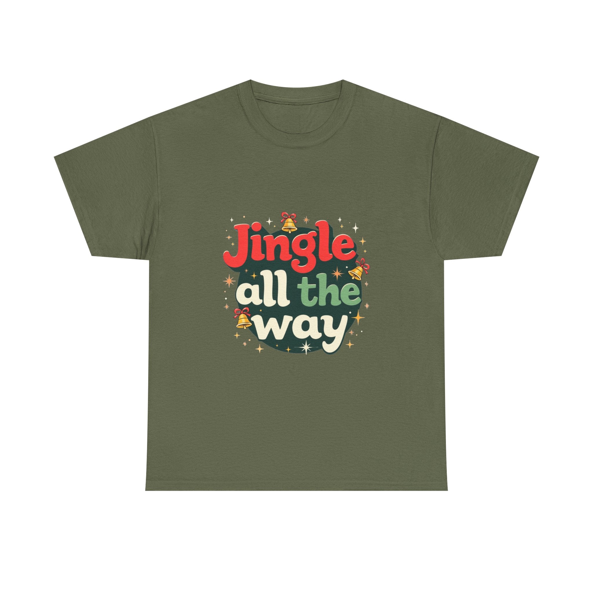 'Jingle All The Way Christmas' T-Shirt