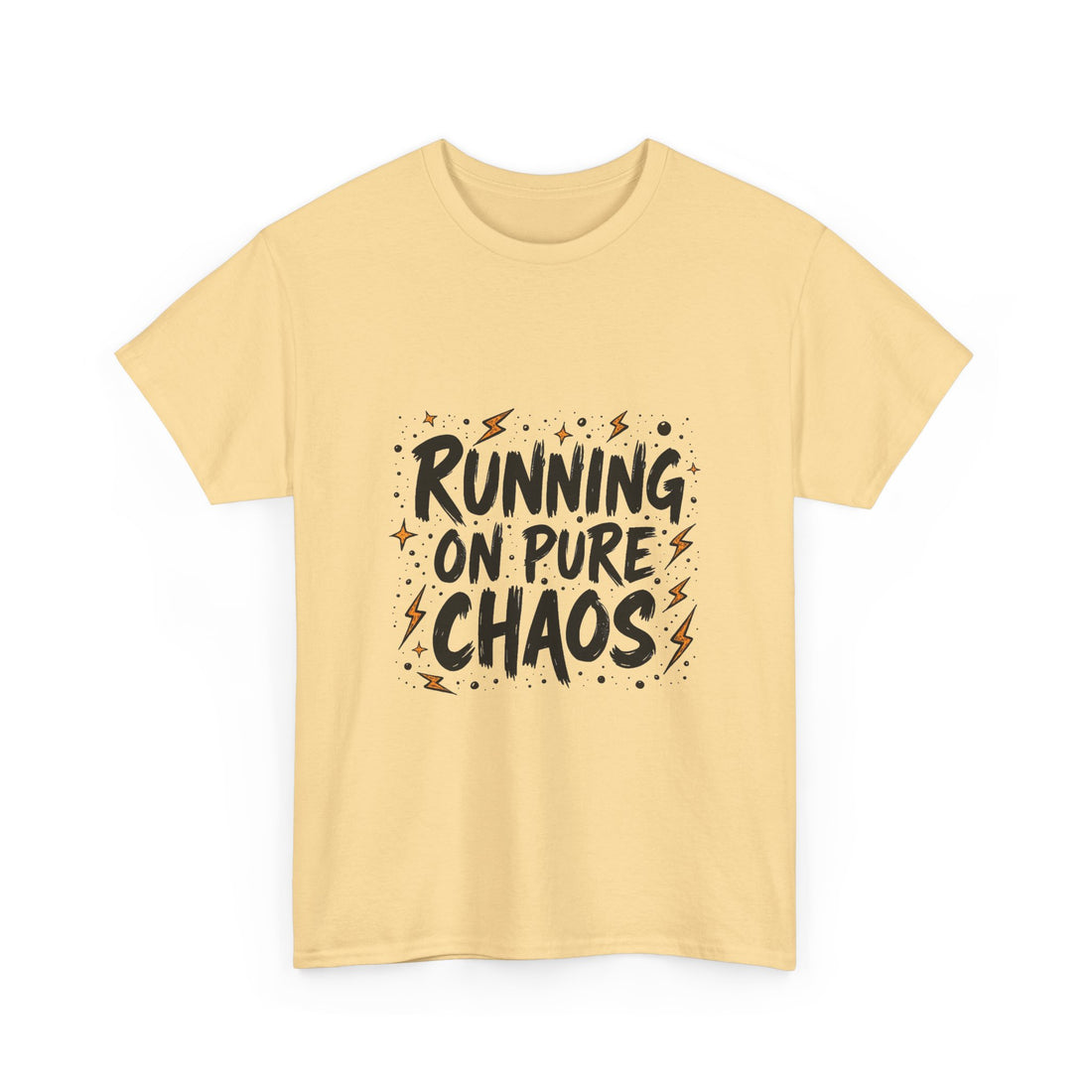 'Running On Pure Chaos' Funny Graphic T‑Shirt