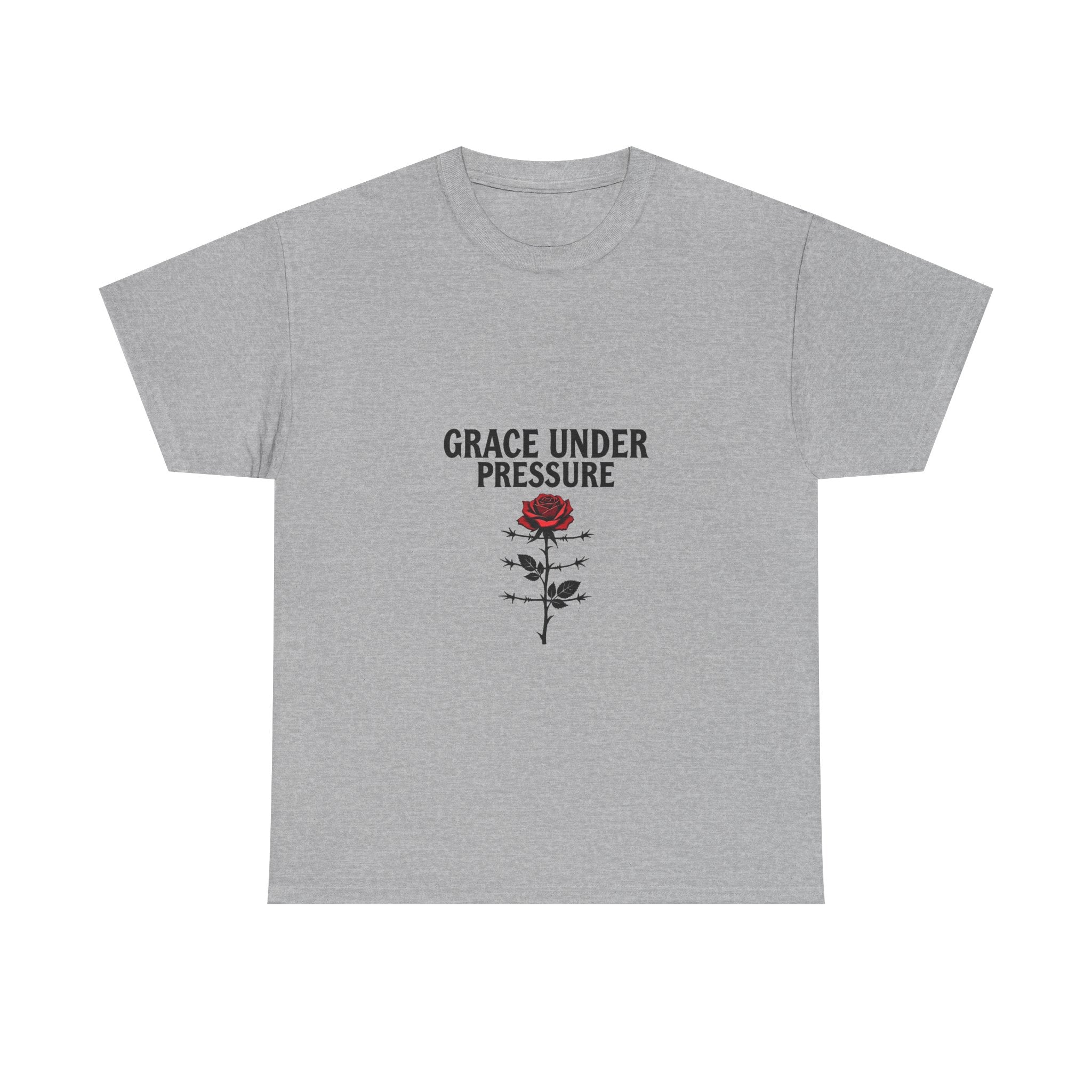 Grace Under Pressure Rose T‑Shirt